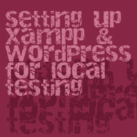 Permalink to Setting Up XAMPP & WordPress For Local Testing