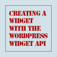 Permalink to Creating a Widget with the WordPress Widget API
